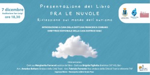 Presentazione libro sull'autismo Tra le nuvole di Margherita Ferracuti a Trani martedì 7 dicembre Auditorium San Luigi