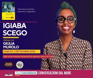 Conversazioni dal Mare 2 settembre 2023 Igiaba Scego - Molfetta